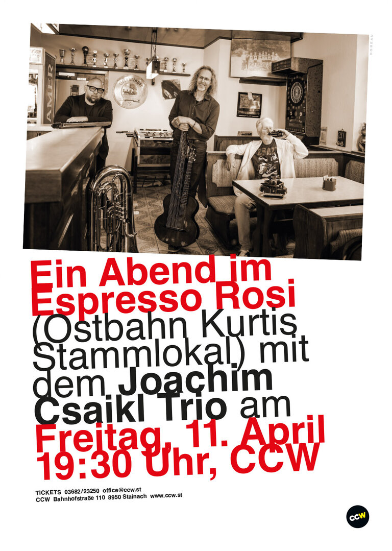 Ein Abend im Expresso Rosi (Ostbahn Kurti's Stammlokal) mit dem Joachim Csaikl Trio - Impression #2.1 | © CCW Stainach